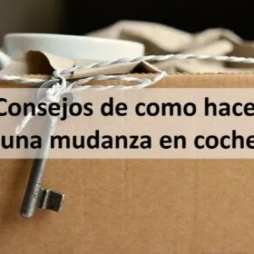 Consejos de como hacer una mudanza en coche